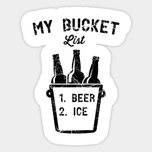 My bucket list is full of beer Sticker